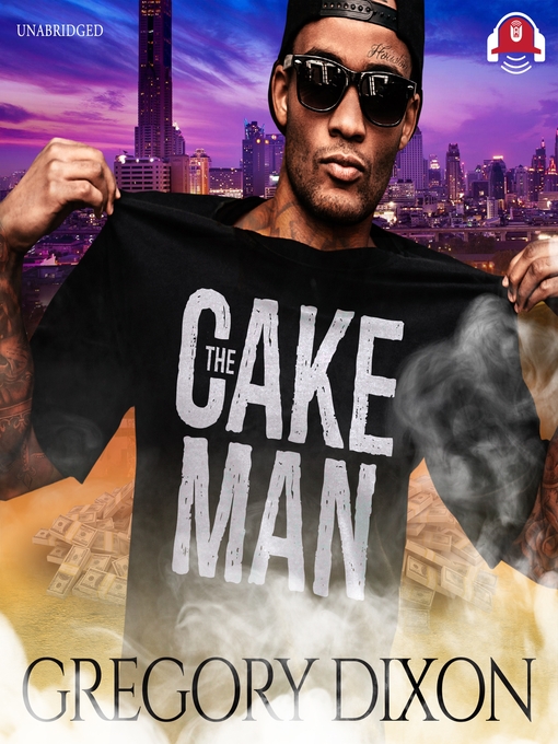 Title details for The Cake Man by Gregory Dixon - Wait list